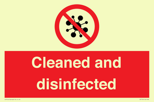 Cleaned and disinfected